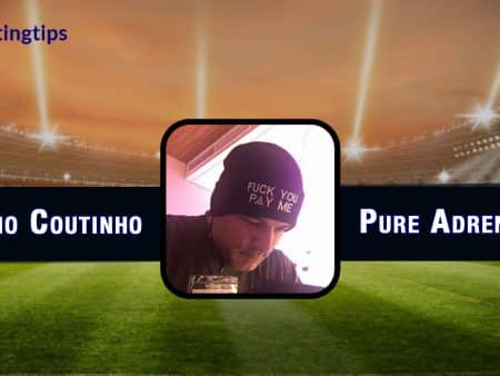 Tips Pure adrenaline by Bruno Coutinho – May 20, 2022